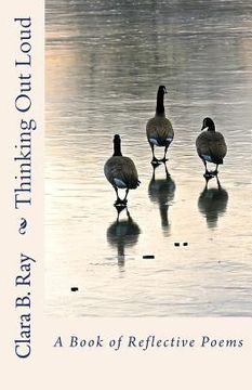portada Thinking Out Loud: A Book of Reflective Poems (in English)