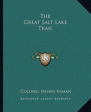 portada the great salt lake trail (in English)