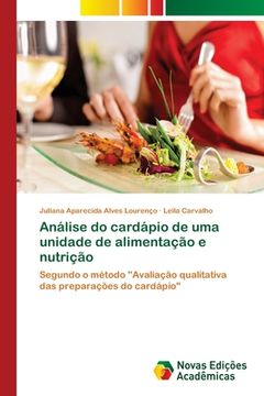 portada Análise do cardápio de uma unidade de alimentação e nutrição (in Portuguese)