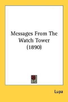 portada messages from the watch tower (1890) (en Inglés)