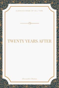portada Twenty Years After (en Inglés)