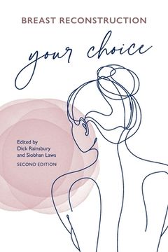 portada Breast Reconstruction Your Choice (en Inglés)