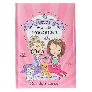 portada 101 Devotions for His Princesses (en Inglés)