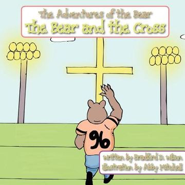 portada the bear and the cross (en Inglés)