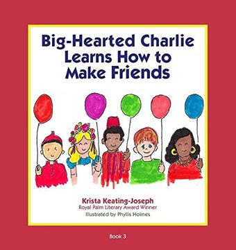 portada Big-Hearted Charlie Learns How to Make Friends