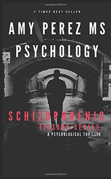 portada Schizophrenic: Episode Series (in English)