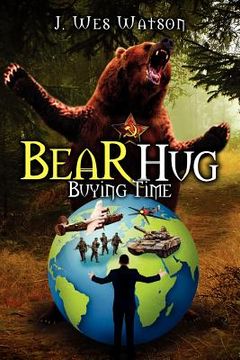 portada bear hug: buying time