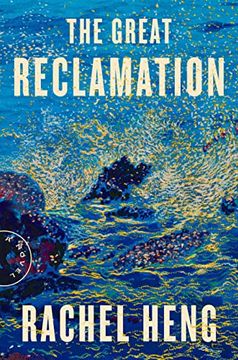 portada The Great Reclamation: A Novel (in English)