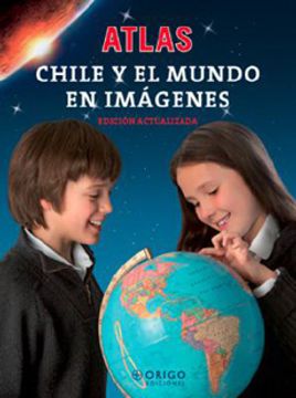 portada Atlas De Chile Y El Mundo En Imágenes (Edicion Actualizada 2015)