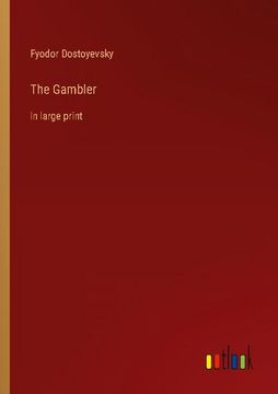 portada The Gambler: In Large Print (in English)