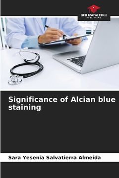 portada Significance of Alcian blue staining (en Inglés)