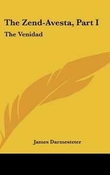 portada the zend-avesta, part i: the venidad (en Inglés)