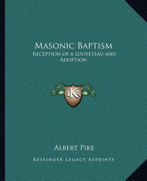 portada masonic baptism: reception of a louveteau and adoption (en Inglés)