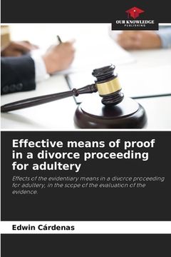 portada Effective means of proof in a divorce proceeding for adultery (in English)