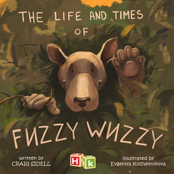 portada The Life and Times of Fuzzy Wuzzy (in English)
