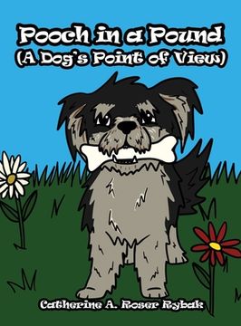 portada Pooch in a Pound (A Dog's Point of View) (en Inglés)