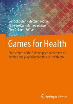 portada Games for Health: Proceedings of the 3rd European Conference on Gaming and Playful Interaction in Health Care (en Inglés)