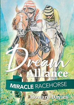 portada Miracle Racehorse Dream Alliance (en Inglés)