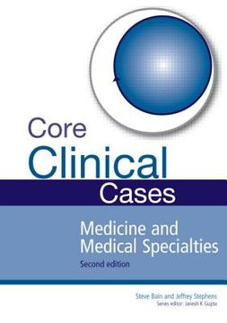 portada core clinical cases in medicine and medical specialties second edition: a problem-solving approach (in English)