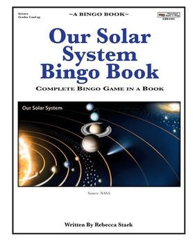 portada Our Solar System Bingo Book: Complete Bingo Game In A Book (in English)