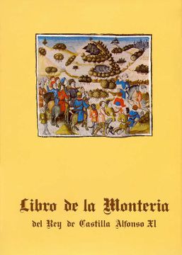 portada Libro de la Monteria del rey de Castilla Alfonso xi