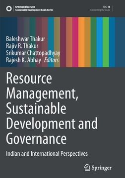 portada Resource Management, Sustainable Development and Governance: Indian and International Perspectives (en Inglés)
