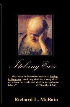 portada Itching Ears: A Return To Scriptural Truth (in English)