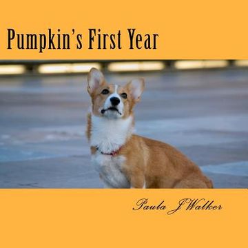portada pumpkin's first year (en Inglés)
