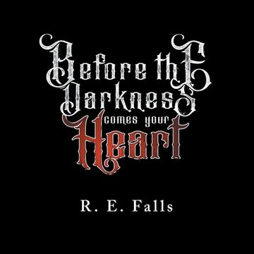 portada Before the Darkness Comes Your Heart (in English)