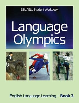 portada Language Olympics ESL/ELL Student Workbook: English as Second Language / English Language Learning - Book Three (in English)