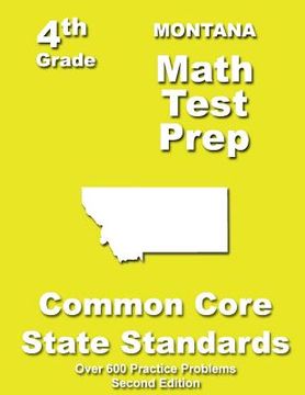 portada Montana 4th Grade Math Test Prep: Common Core Learning Standards (en Inglés)