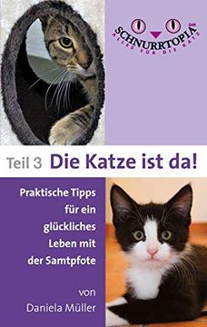 portada Schnurrtopia 3: Teil 3 - die Katze ist da (en Alemán)