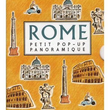 portada Roma: pequeña panorámica / Rome: Petit pop-up panoramique (en Francés)