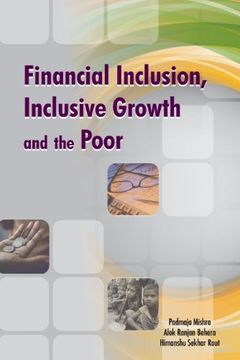 portada Financial Inclusion, Inclusive Growth and the Poor (en Inglés)