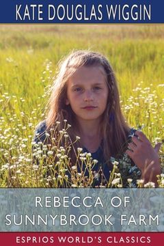 portada Rebecca of Sunnybrook Farm (Esprios Classics) (en Inglés)