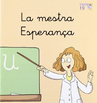 portada La mestra Esperança (Primeres Lectures Micalet (versió manuscrita)) (in Catalá)