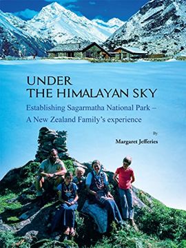 portada Under the Himalayan Sky: Establishing Sagarmatha National Park