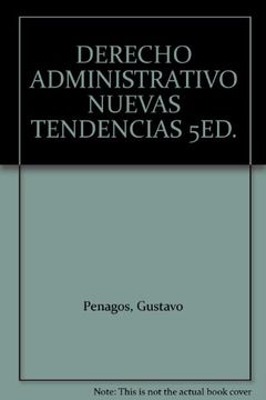 portada Derecho Administrativo Nuevas Tendencias 5Ed. (in Spanish)