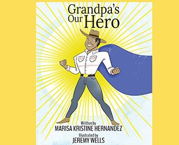 portada Grandpa'S our Hero (en Inglés)