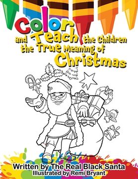 portada Color and Teach the Children the True Meaning of Christmas (en Inglés)