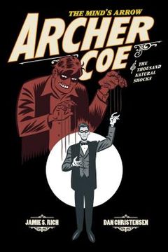 portada Archer Coe Vol. 1: Archer Coe and the Thousand Natural Shocks (in English)