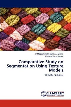 portada comparative study on segmentation using texture models (en Inglés)