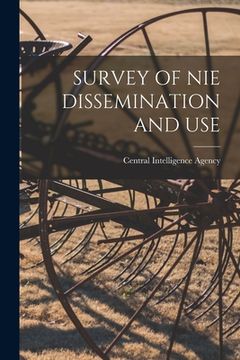 portada Survey of Nie Dissemination and Use