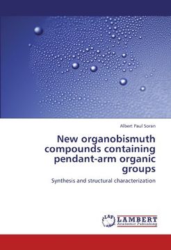portada New organobismuth compounds containing pendant-arm organic groups: Synthesis and structural characterization