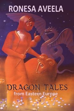 portada Dragon Tales from Eastern Europe (en Inglés)