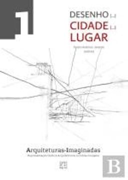 portada Arquiteturas-Imaginadas: Representação Gráfica Arquitetónica e “Outras Imagens” (Portuguese Edition)