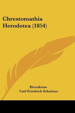 portada chrestomathia herodotea (1854) (in English)