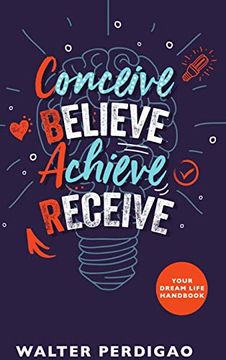 portada Cbar - Conceive, Believe, Achieve, Receive (in English)