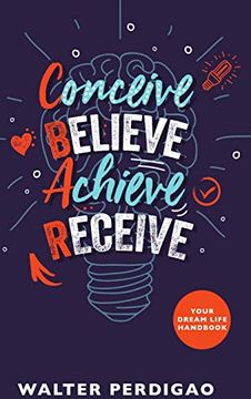 portada Cbar - Conceive, Believe, Achieve, Receive (en Inglés)