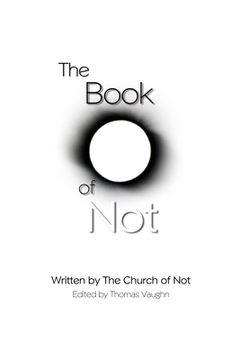 portada The Book of Not: The Authorian Bible (en Inglés)